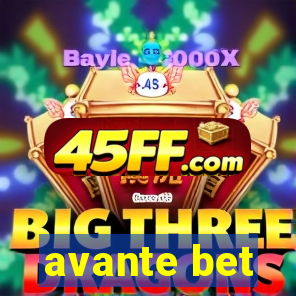 avante bet